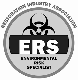 ERS ENVIRONMENTAL RISK SPECIALIST RESTORATION INDUSTRY ASSOCIATION