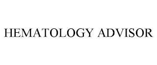 HEMATOLOGY ADVISOR