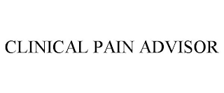 CLINICAL PAIN ADVISOR