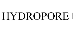 HYDROPORE+