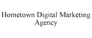 HOMETOWN DIGITAL MARKETING AGENCY