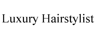 LUXURY HAIRSTYLIST