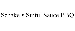 SCHAKE'S SINFUL SAUCE BBQ
