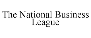 THE NATIONAL BUSINESS LEAGUE