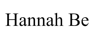 HANNAH BE