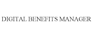 DIGITAL BENEFITS MANAGER