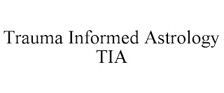 TRAUMA INFORMED ASTROLOGY TIA