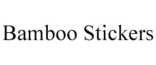 BAMBOO STICKERS