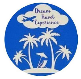 DREAM TRAVEL EXPERIENCE