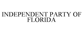 INDEPENDENT PARTY OF FLORIDA