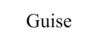 GUISE