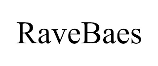 RAVEBAES
