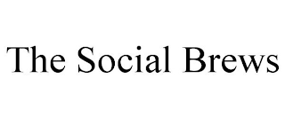 THE SOCIAL BREWS