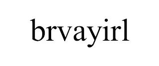 BRVAYIRL