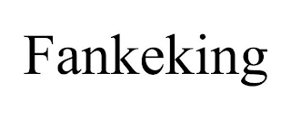 FANKEKING