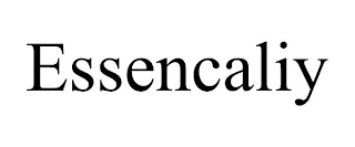 ESSENCALIY