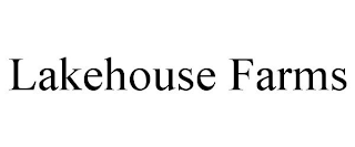 LAKEHOUSE FARMS