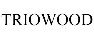 TRIOWOOD