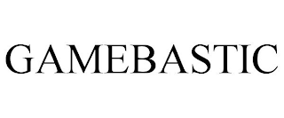 GAMEBASTIC