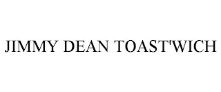 JIMMY DEAN TOAST'WICH