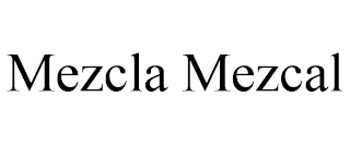 MEZCLA MEZCAL