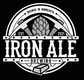 IRON ALE BREWING BREWED IN MINNESOTA EST 2021