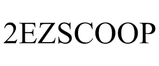 2EZSCOOP