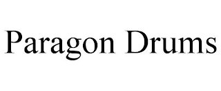 PARAGON DRUMS