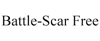 BATTLE-SCAR FREE