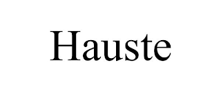 HAUSTE