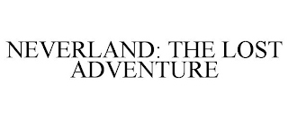 NEVERLAND: THE LOST ADVENTURE