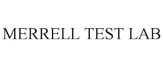 MERRELL TEST LAB