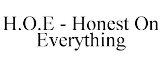 H.O.E - HONEST ON EVERYTHING