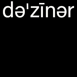 DEZINER