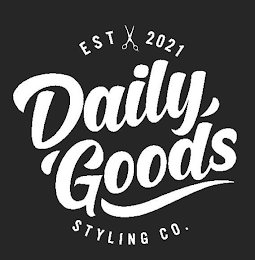 EST 2021 DAILY GOODS STYLING CO.