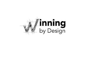 WINNING BY DESIGN