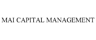 MAI CAPITAL MANAGEMENT