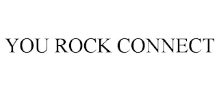 YOU ROCK CONNECT