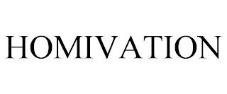 HOMIVATION