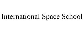 INTERNATIONAL SPACE SCHOOL