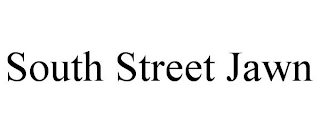 SOUTH STREET JAWN