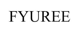 FYUREE
