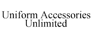 UNIFORM ACCESSORIES UNLIMITED