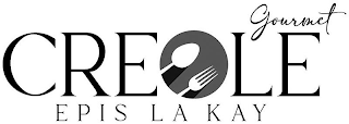CREOLE GOURMET EPIS LA KAY
