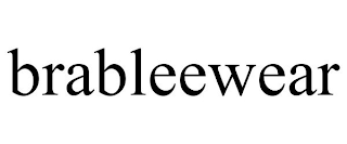 BRABLEEWEAR