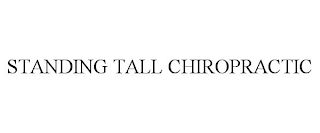 STANDING TALL CHIROPRACTIC