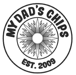 MY DAD'S CHIPS EST. 2009