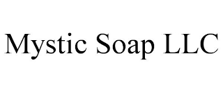 MYSTIC SOAP LLC