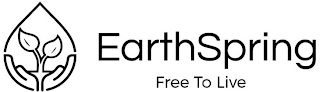 EARTHSPRING FREE TO LIVE