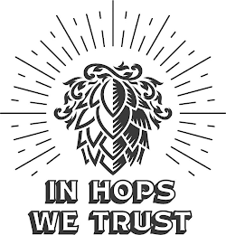 IN HOPS WE TRUST